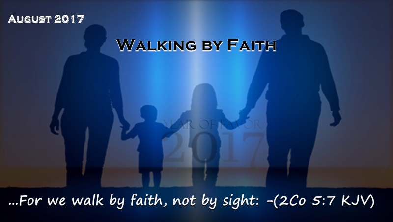 Walk by Faith